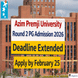 Azim Premji University Round 2 PG Admission 2026 Deadline Extended; Apply by February 25 @azimpremjiuniversity.edu.in